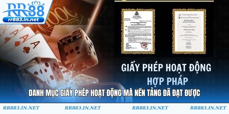 Danh mục giấy phép hoạt động mà nền tảng đã đạt được